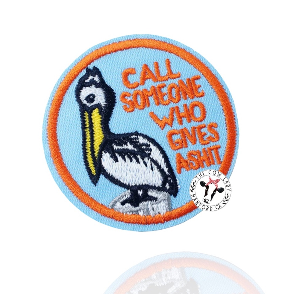 Funny Pelican Bird Iron On Patch Beach Decal Call Someone Who Gives A Shit NEW